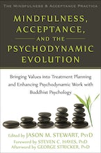 Mindfulness, Acceptance, and the Psychodynamic Evolution cover image