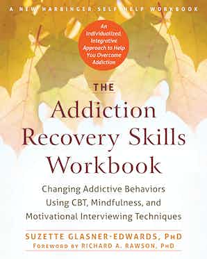 The Addiction Recovery Skills Workbook Book Cover