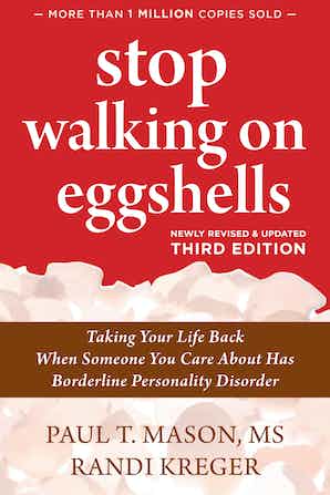 Stop Walking on Eggshells, Third Edition Book Cover