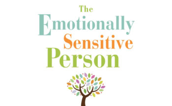 Help for the Emotionally Sensitive: A Q&A with Karyn D. Hall, PhD