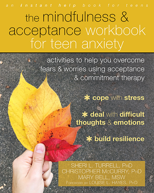 the mindfulness and acceptance workbook for teen anxiety cover