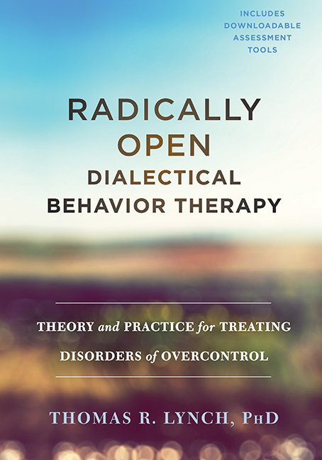 Radically Open Dialectical Behavior Therapy